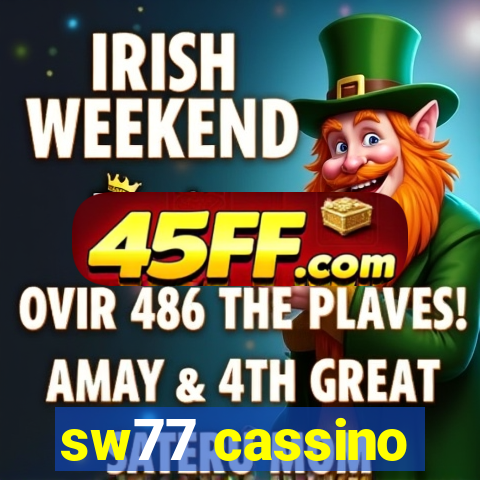 sw77 cassino